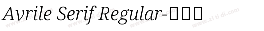 Avrile Serif Regular字体转换